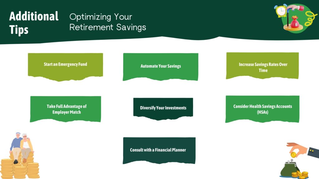 Additional Tips for Optimizing Your Retirement Savings